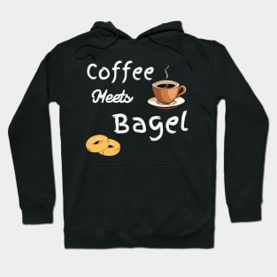 Food Design Funny Coffee Meets Bagels Funny Coffee Drinker Women Hoodie